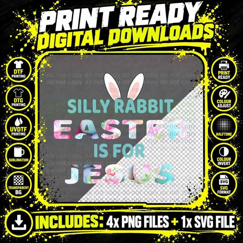 Silly Rabbit Easter Is for Jesus Funny Christian Men Png SVG Digital Bundle