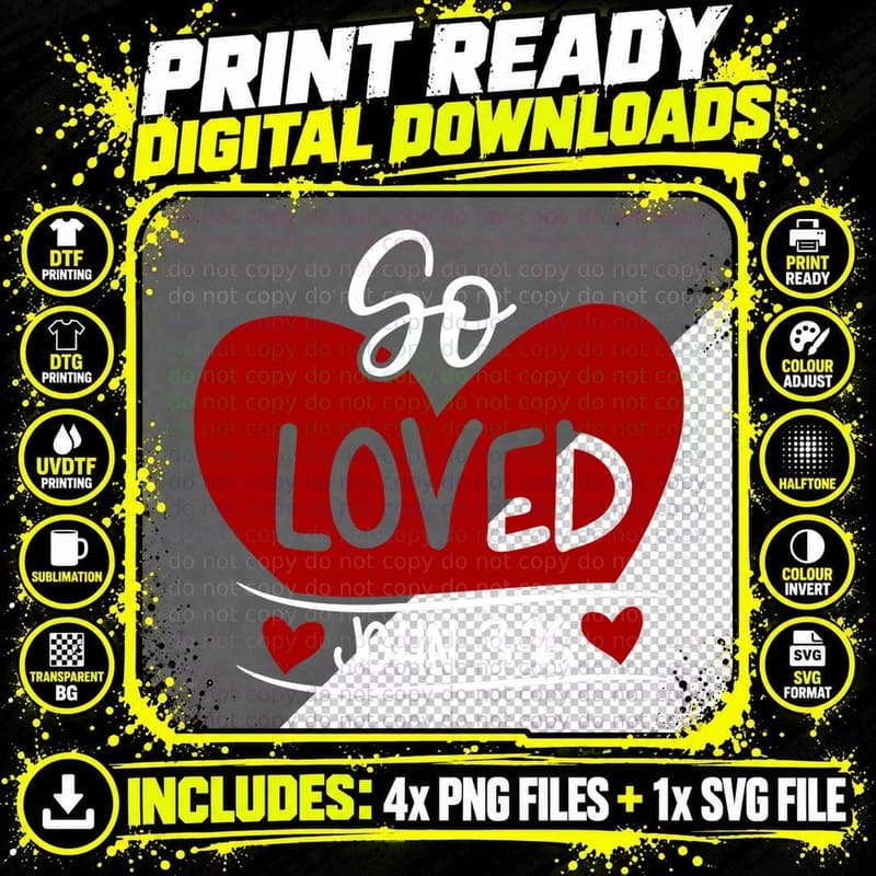 So Loved John 3 16 Valentines Easter Christian John 316 Png SVG Digital Bundle