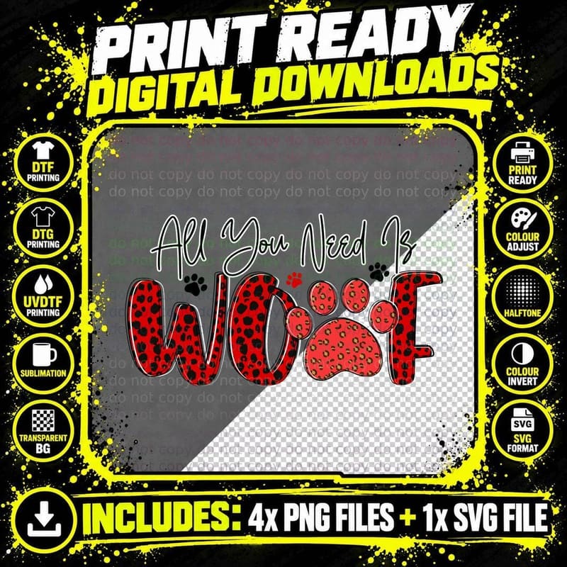 All You Need Is Woof Leopard Paw Print Striped Dog Png SVG Digital Bundle