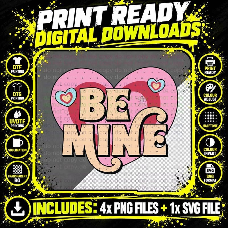 Be Mine Pink Retro Bubble Hearts Valentine Theme T-Shirt Png SVG Digital Bundle