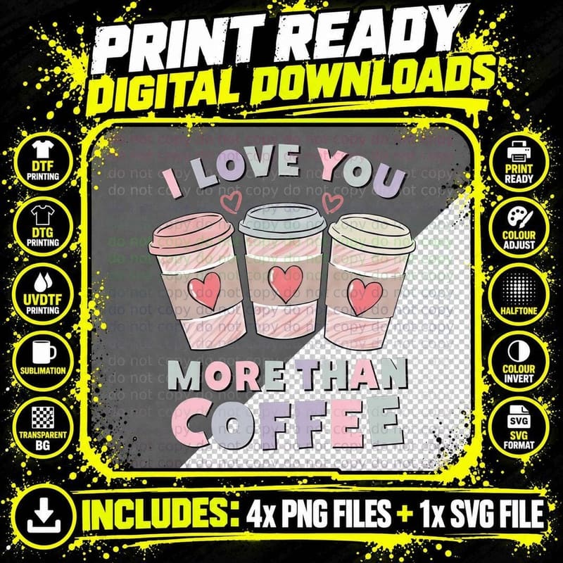 Coffee Cups I Love You More Than Pastel Y2k Valentine Png SVG Digital Bundle
