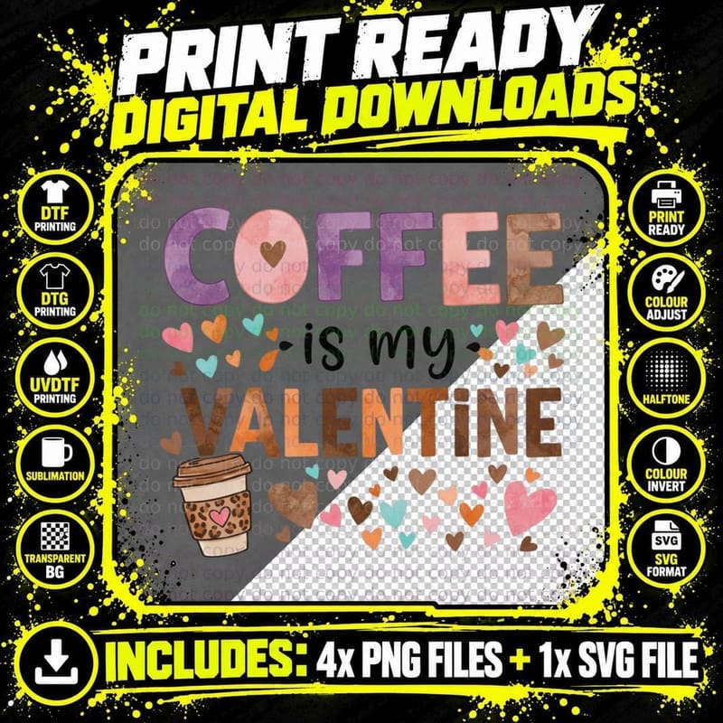 Colorful Coffee Is My Valentine Multicolor Retro Vintage Png SVG Digital Bundle