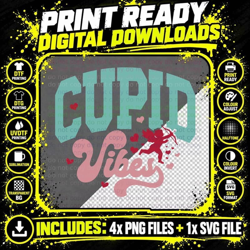 Cupid Vibes Turquoise Pink Text Red Hearts Script T-Shirt Png SVG Digital Bundle