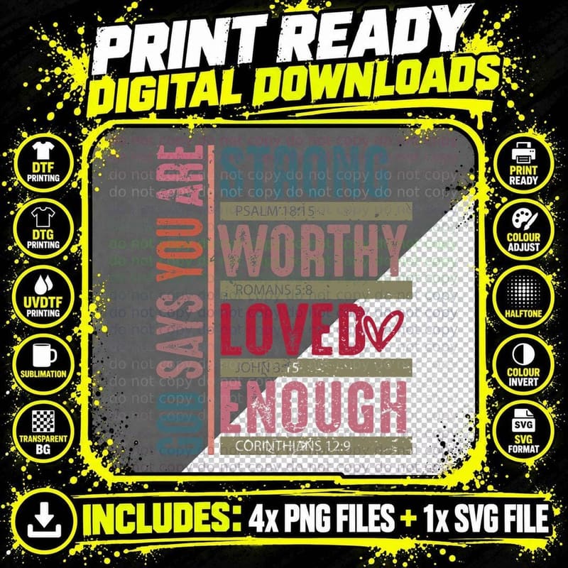 God Loves Me Says You Strong Worthy Loved Enough Striped Png SVG Digital Bundle