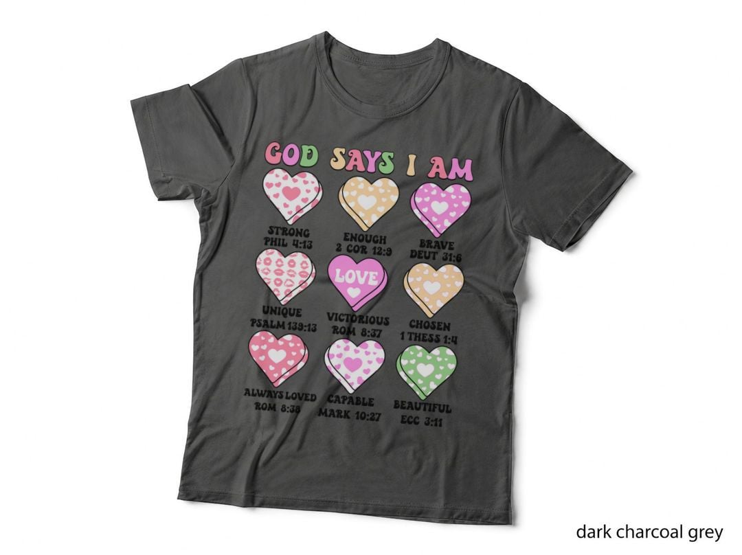 God Says I Am Strong Enough Brave Deut 3 16 Scripture Hearts with T-Shirt