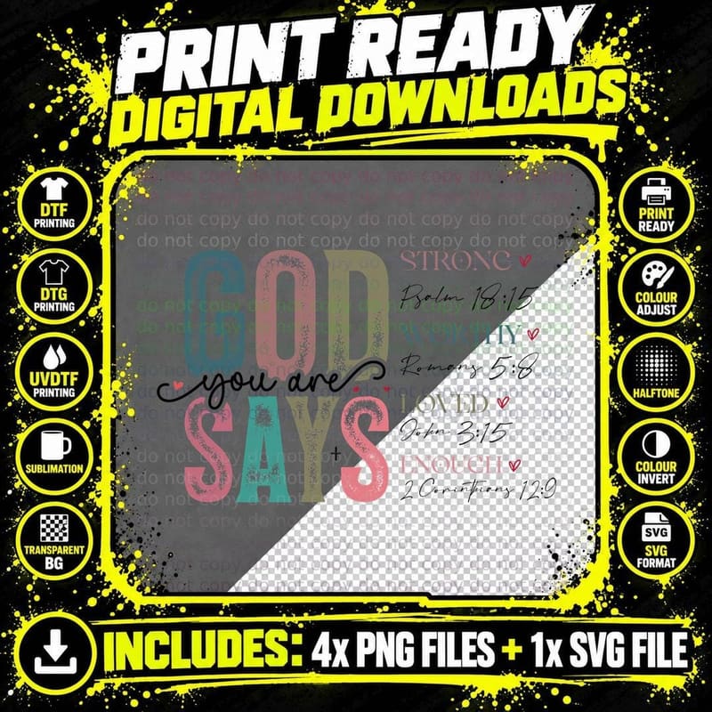 God Says You Are Strong Worthy Valued Enough Multi-Color Png SVG Digital Bundle