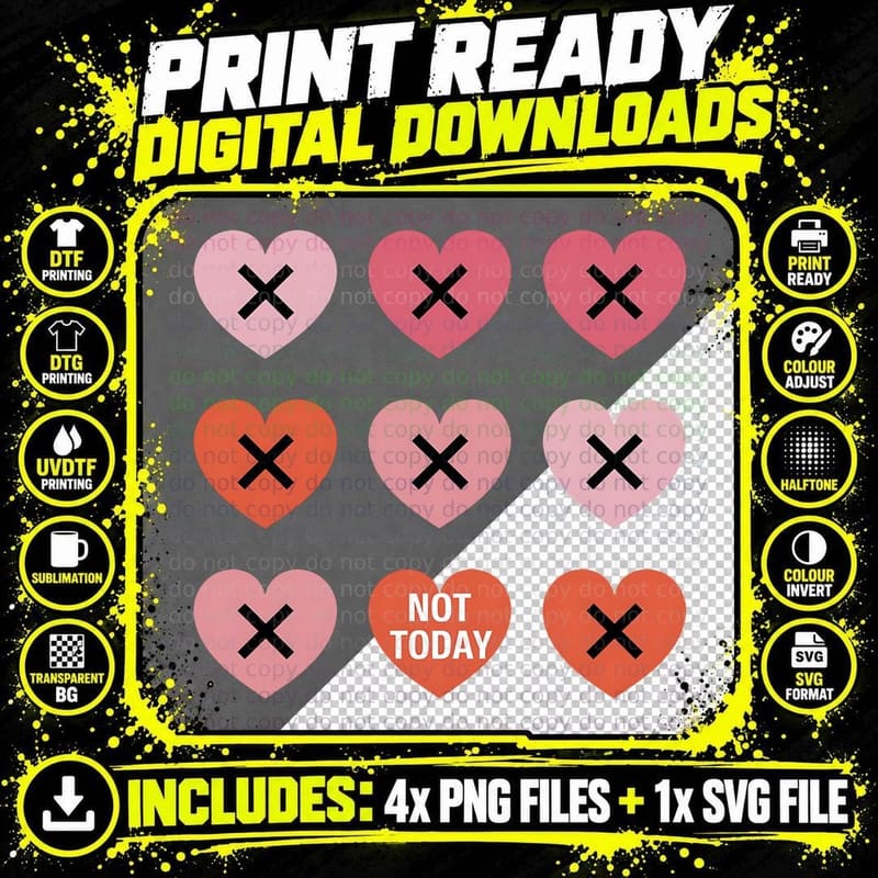 Hearts Grid Not Today Heart X Symbols Tic-Tac-Toe T-Shirt Png SVG Digital Bundle
