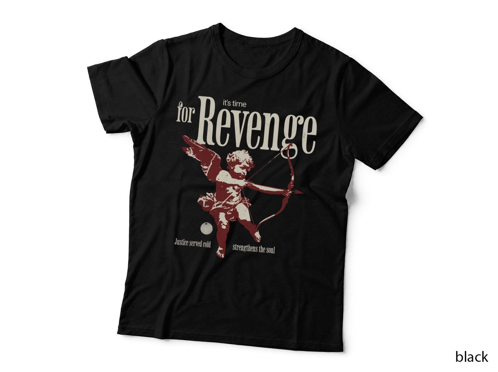 It's Time for Revenge T-Shirt