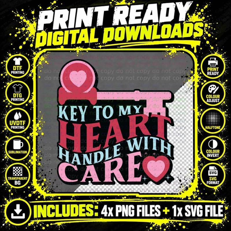 Key to My Heart Handle with Care Pink Love Message Png SVG Digital Bundle