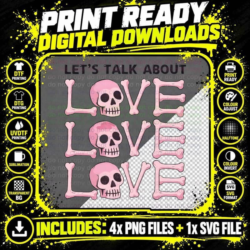 Let's Talk Love About Pink Skull Outlines Romantic Text Png SVG Digital Bundle