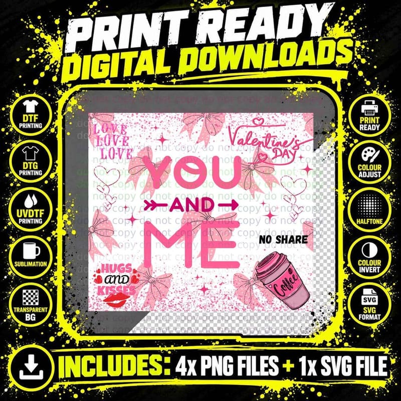 Love Message You and Me Hugs and No Share Latte Pink Png SVG Digital Bundle