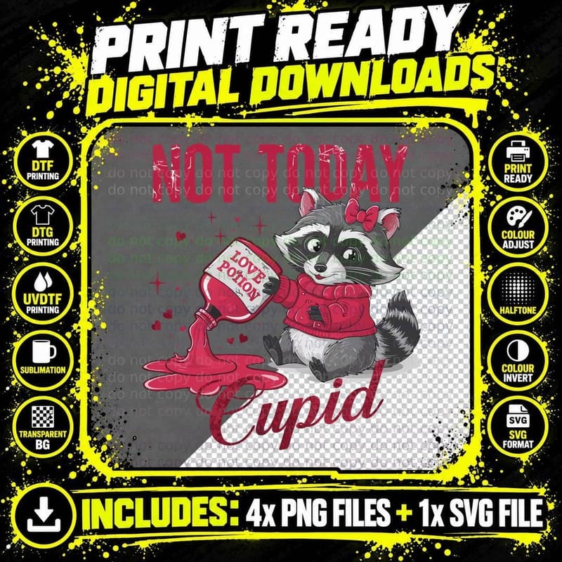 Not Today Love Potion Cupid Raccoon Cute T-Shirt Png SVG Digital Bundle
