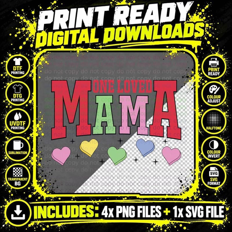 One Loved Mama Big Letters Multicolor Heart Hearts Png SVG Digital Bundle