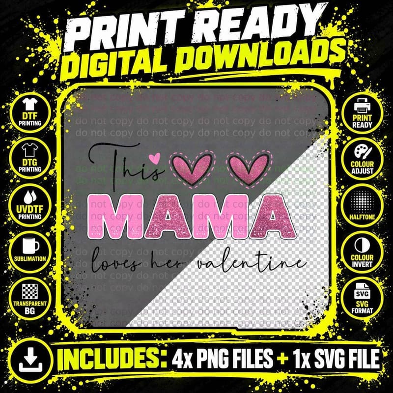 This Mama Loves Her Valentine T-Shirt Png SVG Digital Bundle