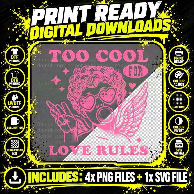 Too Cool for Love Rules Cupid Wings Hearts Pink T-Shirt Png SVG Digital Bundle