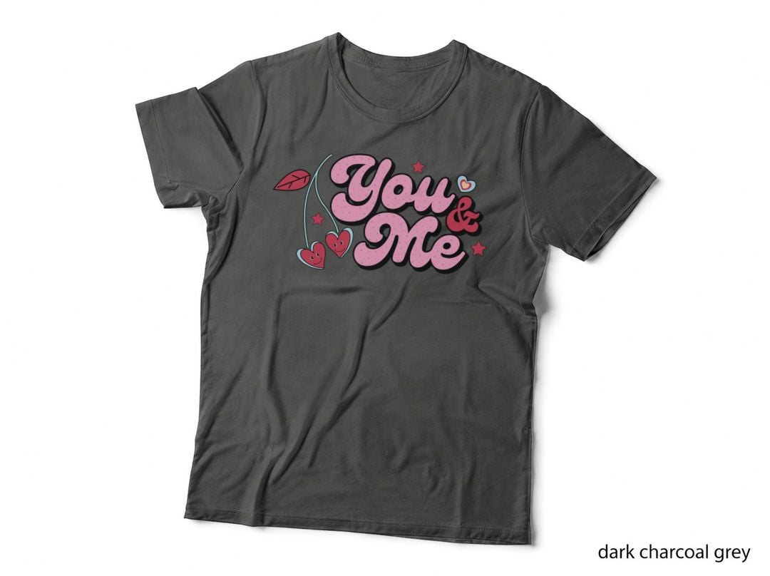You and Me Pink Script Hearts Romantic Text T-Shirt