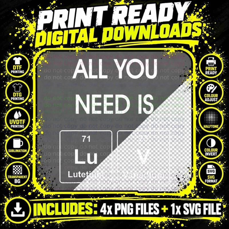 All You Need Is Luv Periodic Elements Chemistry Png SVG Digital Bundle