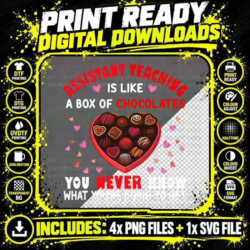 Assistant Teaching Like Box of Chocolates Valentine's Png SVG Digital Bundle