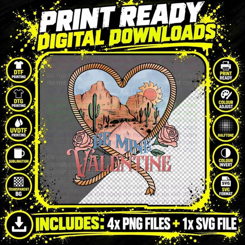 Be Mine Valentine Western T-Shirt, Desert Heart Rope Png SVG Digital Bundle