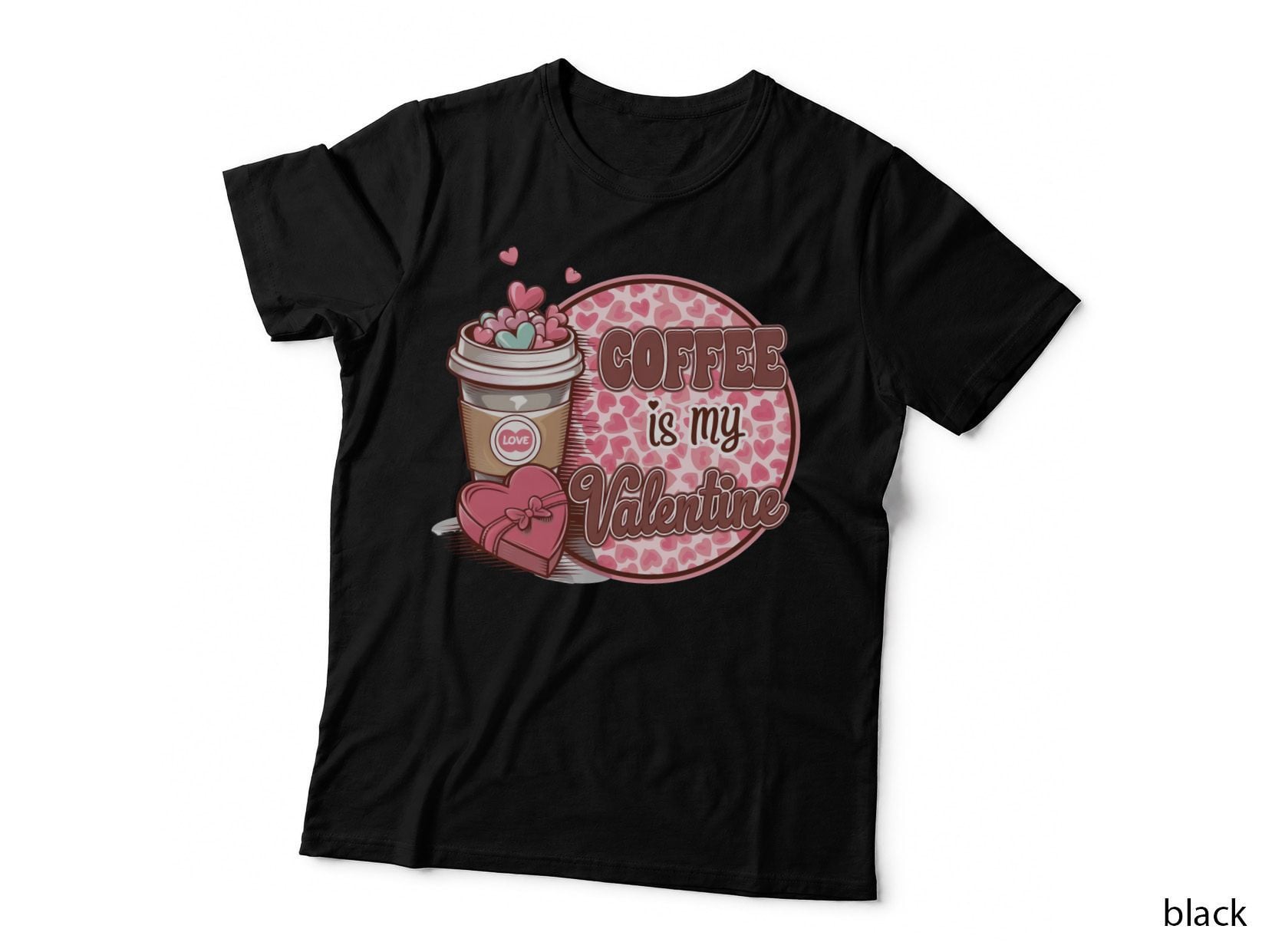 Coffee Is My Valentine T-Shirt, Coffee Cup Hearts Latte Foam Love Tee