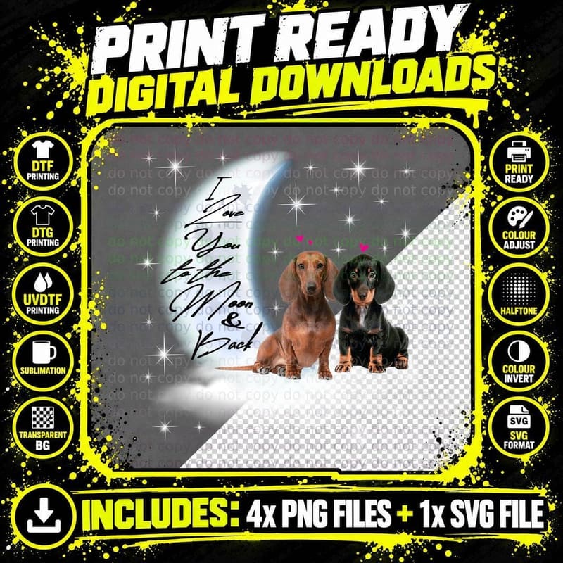 Dachshund Love You to the Moon & Back T-Shirt Png SVG Digital Bundle