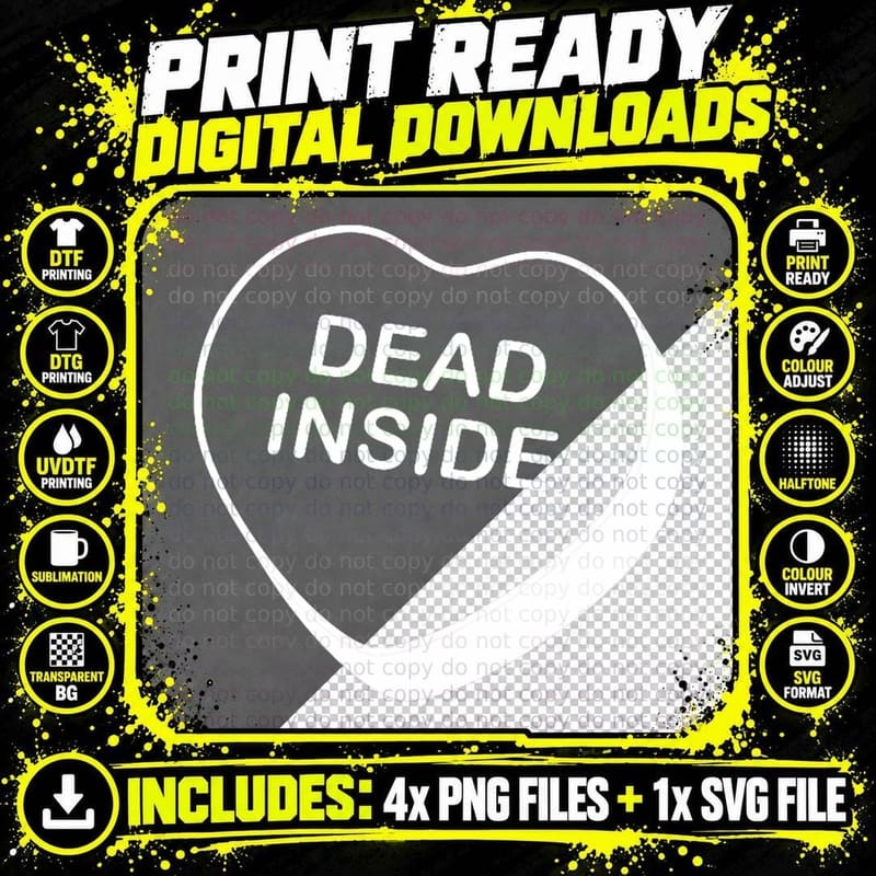 Dead Inside Valentine's Day Conversation Heart T-Shirt Png SVG Digital Bundle
