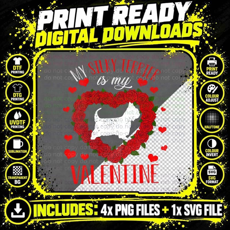 Dog Love My Silky Terrier Dog Is My Valentine T-Shirt Png SVG Digital Bundle