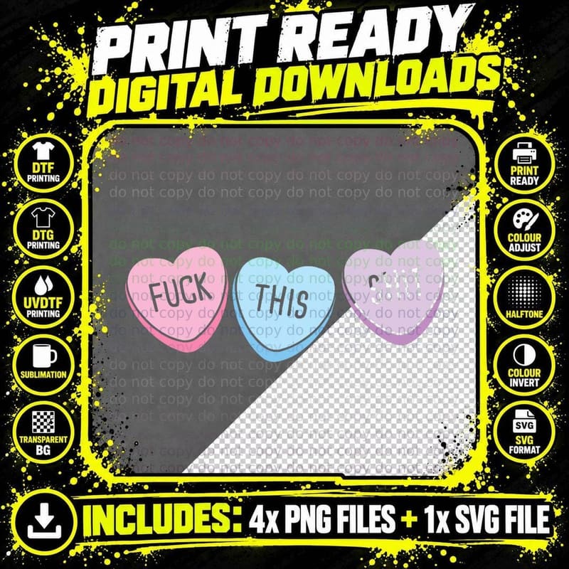 Fuck This Shit Candy Hearts T-Shirt Anti-Valentine's Day Png SVG Digital Bundle