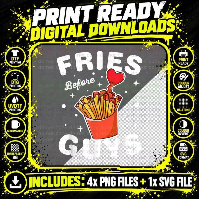 Funny Valentine Quote Fries Before Guys Cool Valentine's Png SVG Digital Bundle
