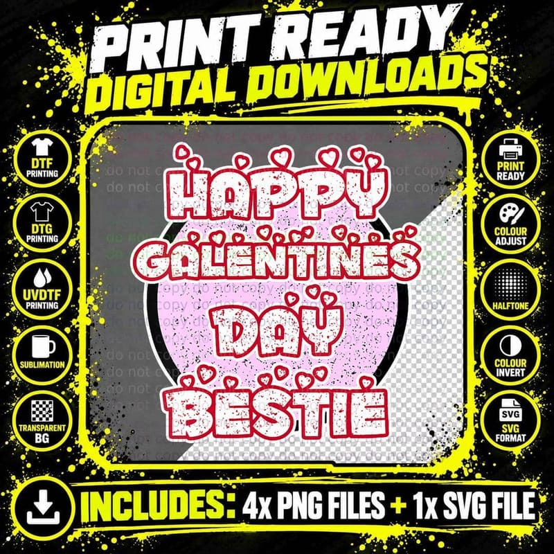 Galentine's Day Bestie T-Shirt, Valentine's Day Gift Png SVG Digital Bundle
