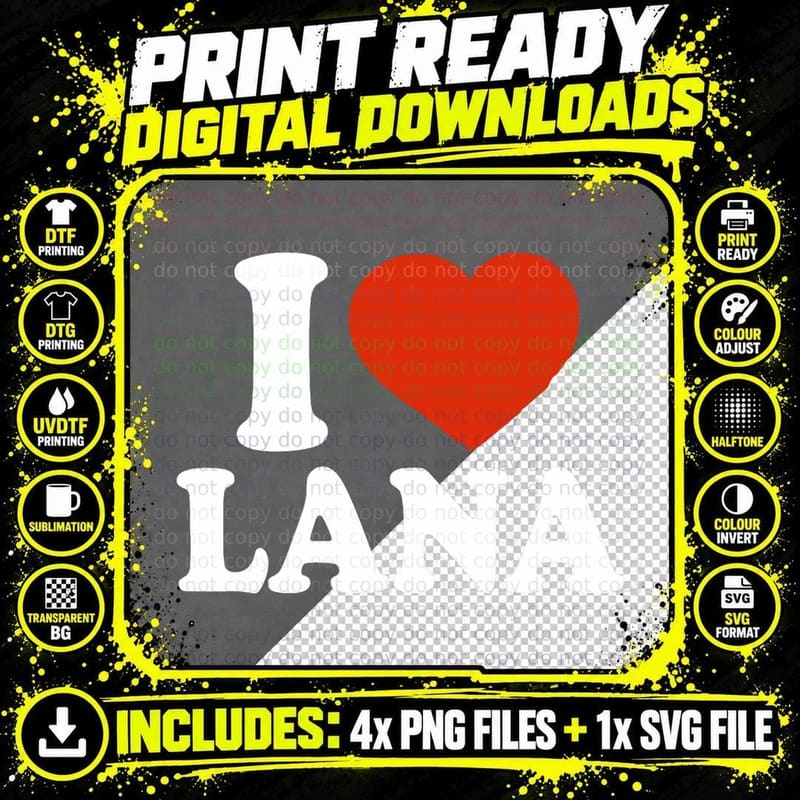 I Love Lana, I Heart Lana, Red Heart Valentine T-Shirt Png SVG Digital Bundle