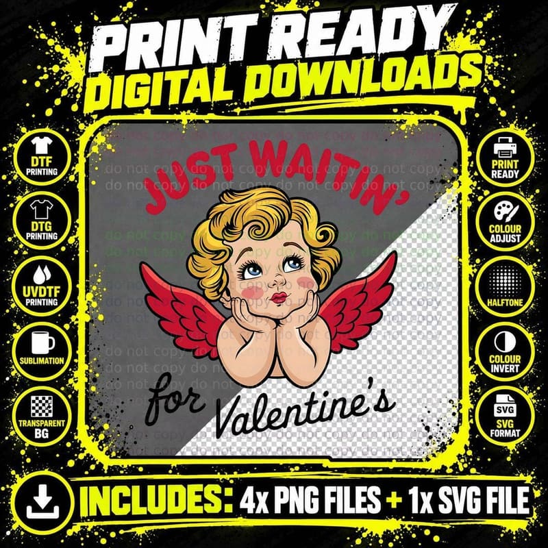 Just Waitin' for Valentine's Valentine T-Shirt Png SVG Digital Bundle