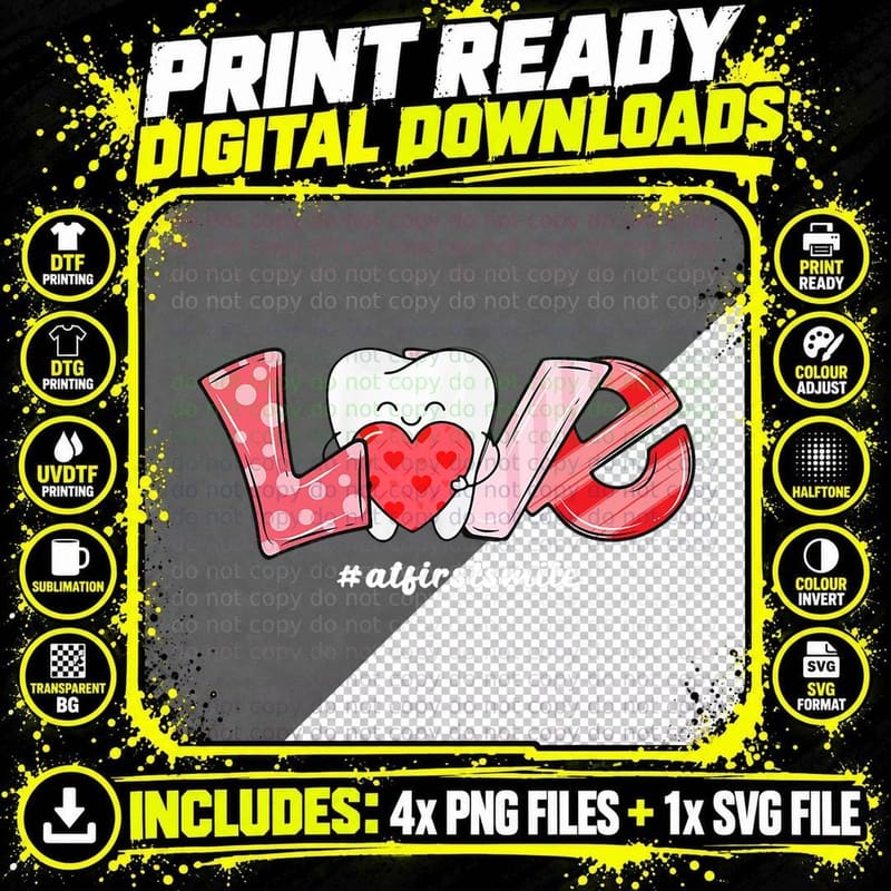 LOVE Tooth Heart Dental Valentine's Day Dentist Crew Png SVG Digital Bundle