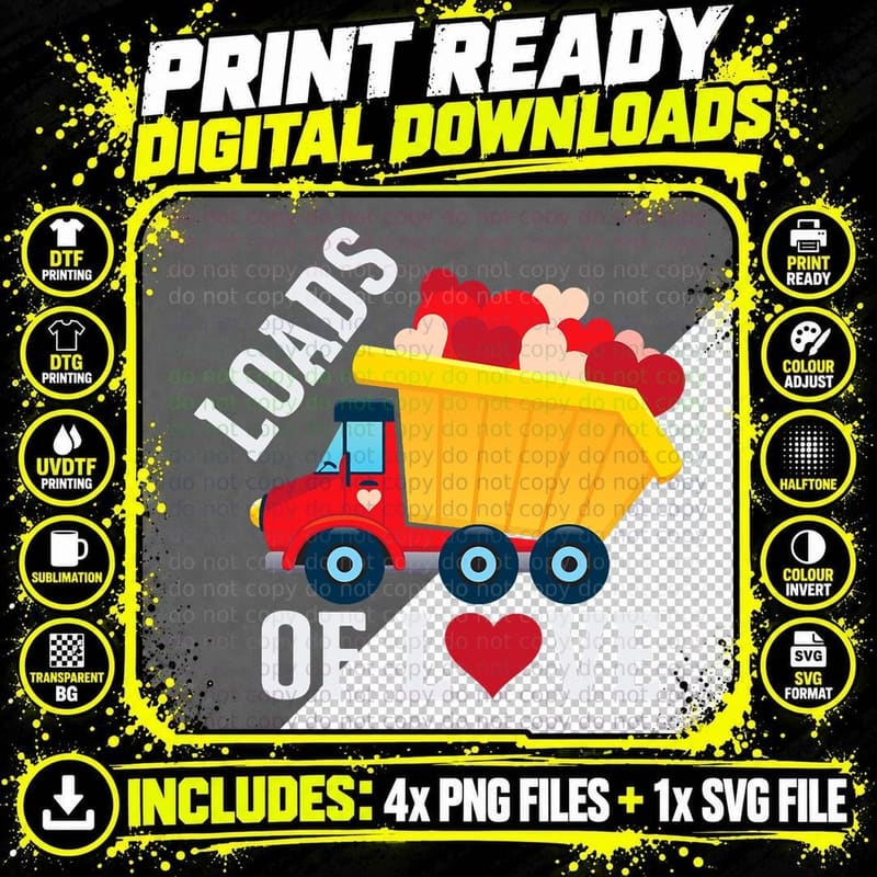 Loads of Love - Cute Valentine's Day Heart Dump Truck Png SVG Digital Bundle