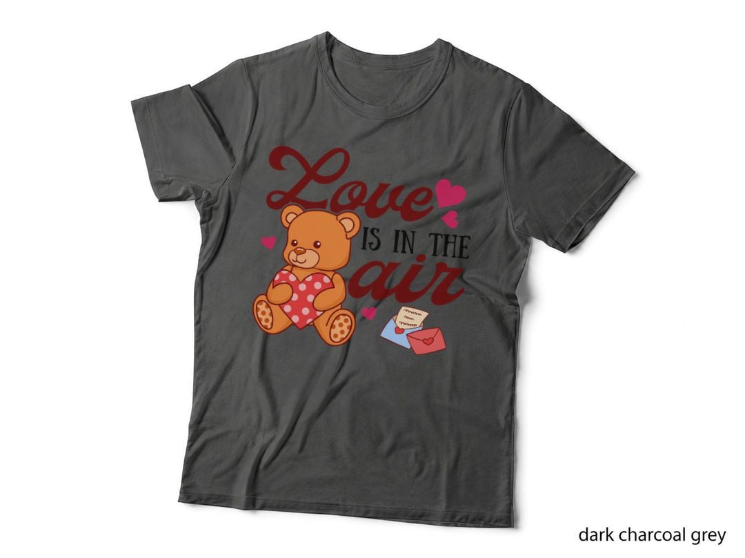 Love Is in the Air Valentine T-Shirt, Teddy Bear Love Letters Love Tee