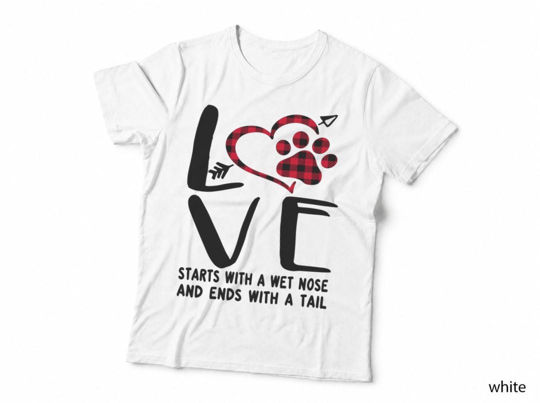 Love Starts with a Wet Nose T-Shirt, Pet Lover Apparel, Valentine's Day Gift
