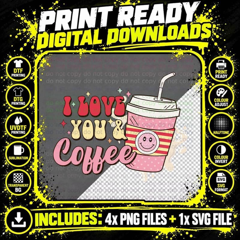 Love You & Coffee Valentine T-Shirt Png SVG Digital Bundle