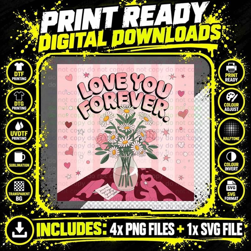Love You Forever Valentine T-Shirt Png SVG Digital Bundle