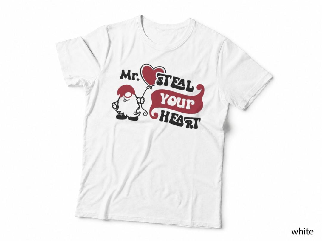 Mr. Steal Your Heart Valentine T-Shirt, Mr. Steal Your Heart Gnome Love Tee