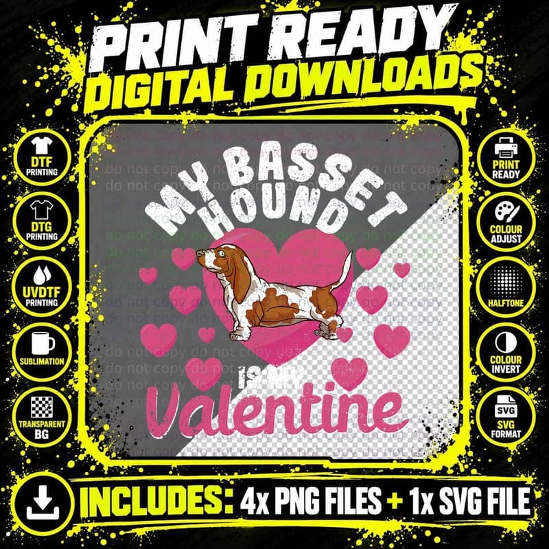 My Basset Hound Is My Valentine Pet Valentines Day Dog Png SVG Digital Bundle