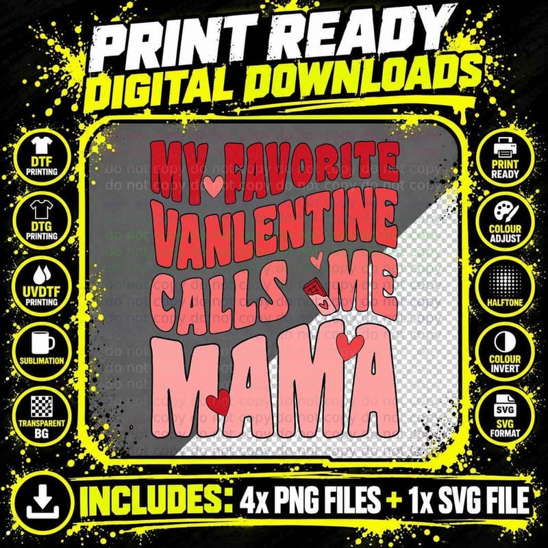 My Favorite Valentine Calls Me Mama Valentines Day Women Png SVG Digital Bundle