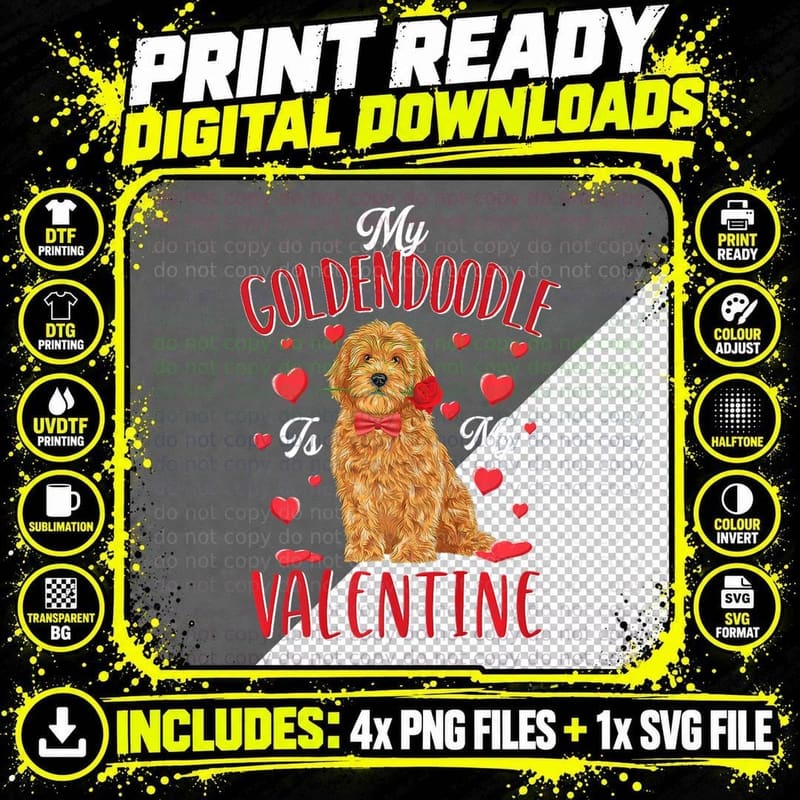 My Goldendoodle Is My Valentine Cute Dog Dad Mom Png SVG Digital Bundle