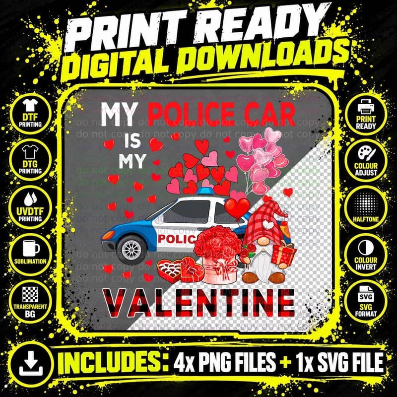 My Police Car Is My Valentine Gnome with Police Car Png SVG Digital Bundle