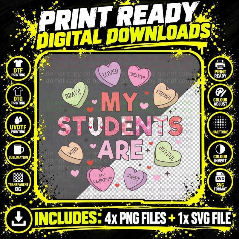 My Students Are Brave Loved Creative Strong Kind Joyful Png SVG Digital Bundle