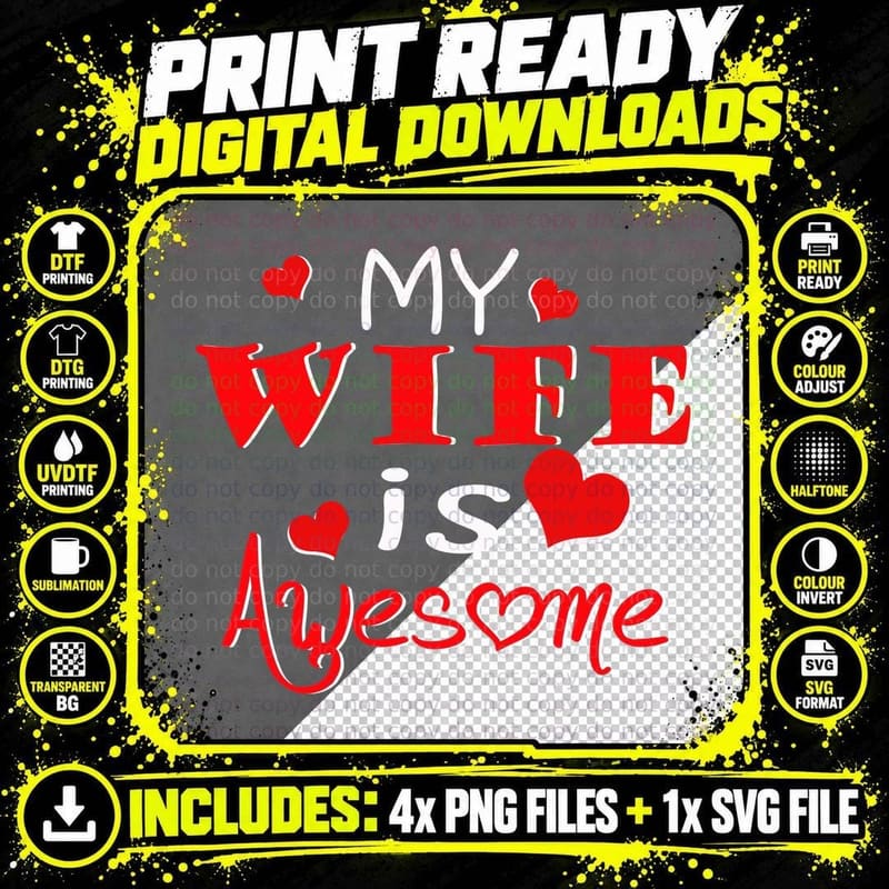 My Wife Is Awesome T-Shirt, Romantic Love Theme Png SVG Digital Bundle