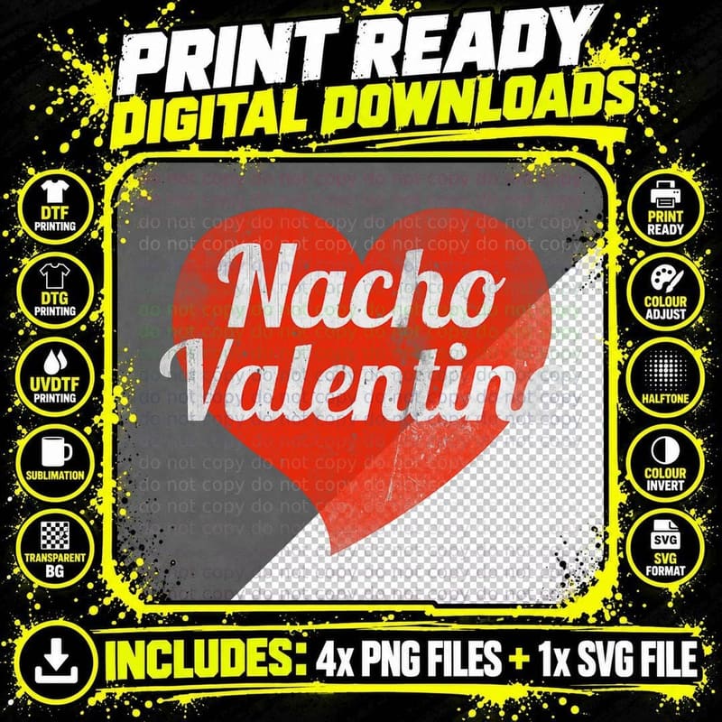 Nacho Valentine, Funny Valentines Vintage T-Shirt Png SVG Digital Bundle