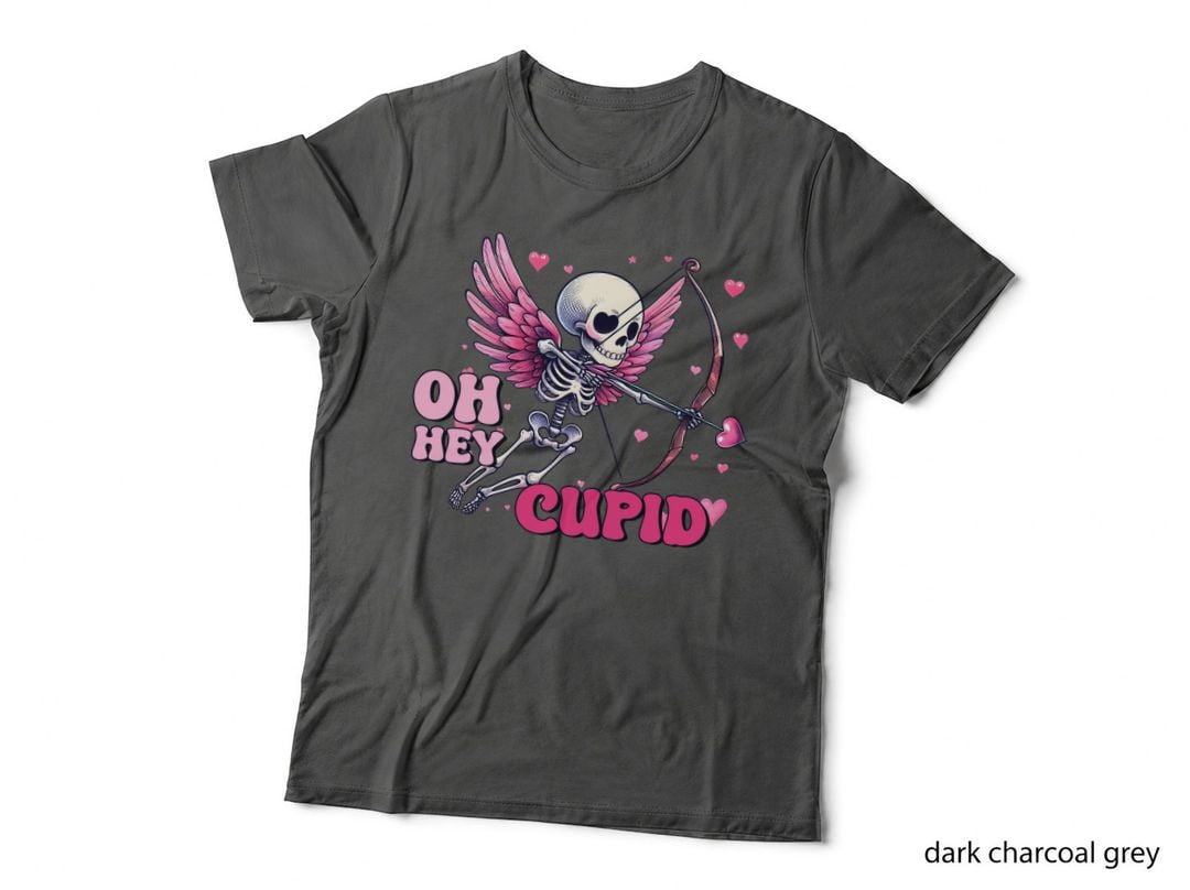 Oh Hey Cupid T-Shirt, Funny Sarcastic Tee, Sarcastic Gift Shirt