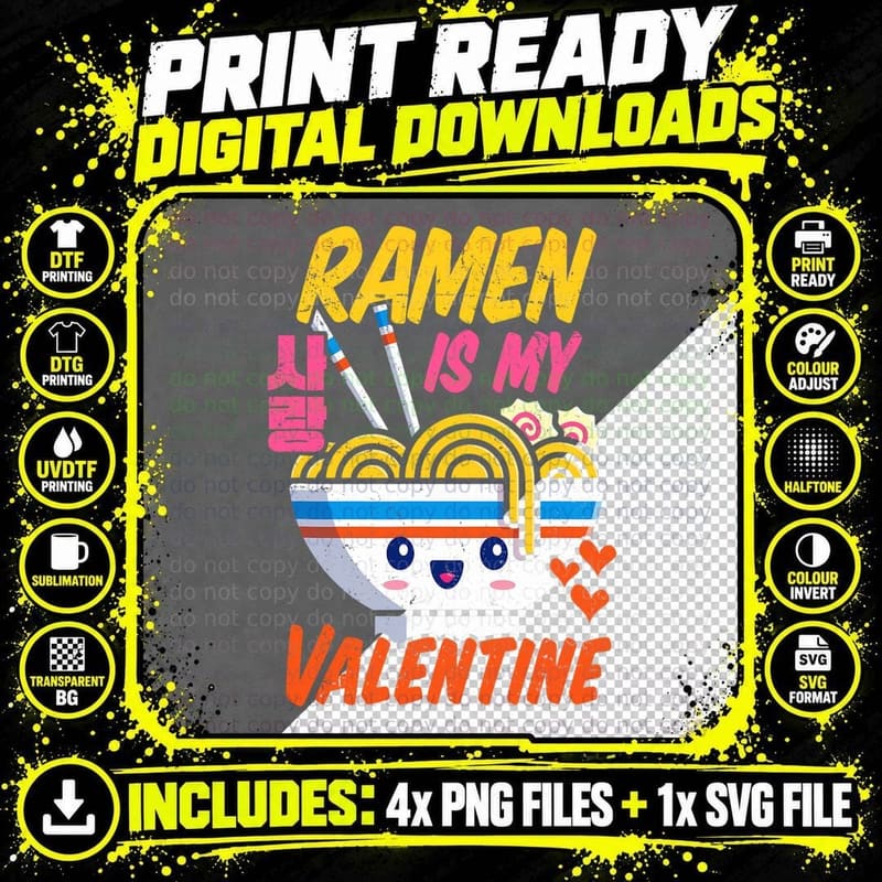 Ramen Is My Valentine Funny Kawaii Noodles Valentine's Png SVG Digital Bundle