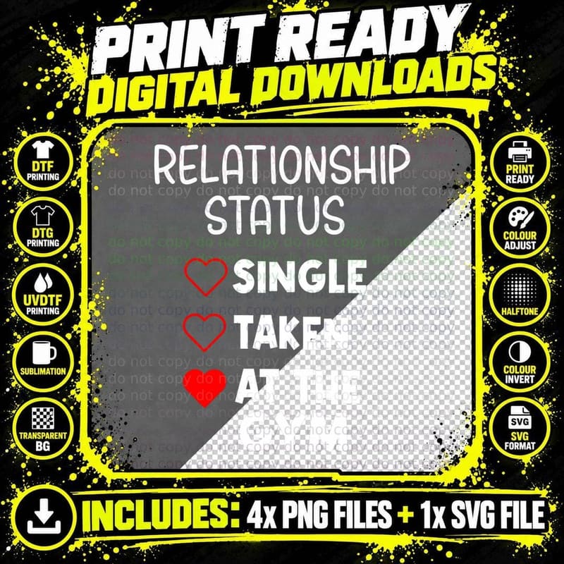 Single Taken at the Gym Funny Valentine's Day GYM Png SVG Digital Bundle