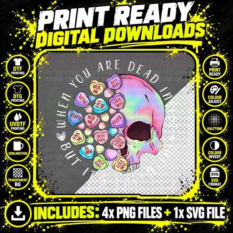 Skull Candy Heart When You're Dead Inside but It's Png SVG Digital Bundle